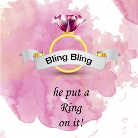 Bling Bling! He put a ring on it!