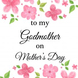 Godmother on Mother's day