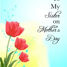 To My Sister On Mother's Day