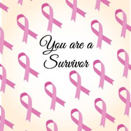 You Are A Survivor
